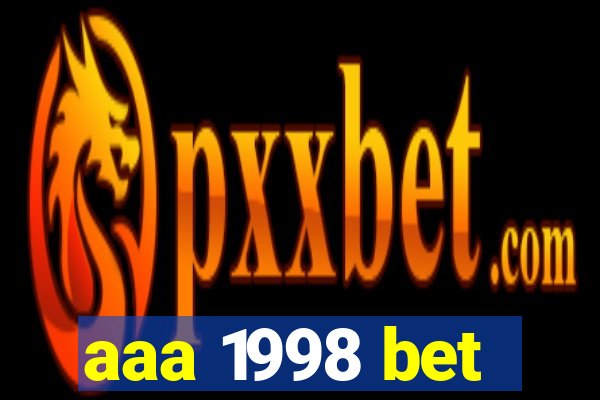 aaa 1998 bet